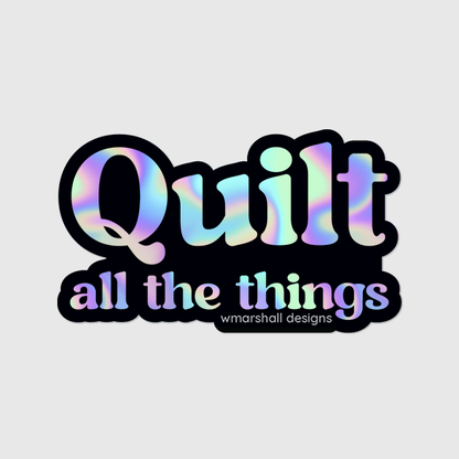 3" Sewing Sticker - Quilt (Holographic)